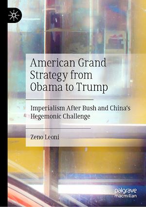 Téléchargez le livre :  American Grand Strategy from Obama to Trump