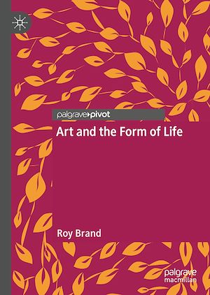 Téléchargez le livre :  Art and the Form of Life
