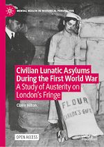Download this eBook Civilian Lunatic Asylums During the First World War