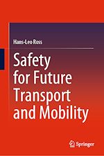 Télécharger le livre :  Safety for Future Transport and Mobility