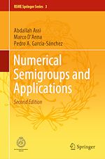 Télécharger le livre :  Numerical Semigroups and Applications