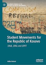 Télécharger le livre :  Student Movements for the Republic of Kosovo