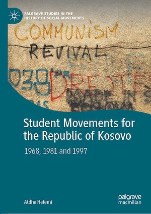 Téléchargez le livre :  Student Movements for the Republic of Kosovo