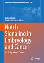 Télécharger le livre :  Notch Signaling in Embryology and Cancer