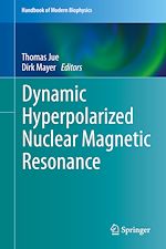 Télécharger le livre :  Dynamic Hyperpolarized Nuclear Magnetic Resonance