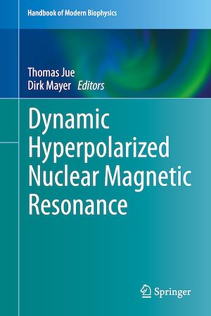 Téléchargez le livre :  Dynamic Hyperpolarized Nuclear Magnetic Resonance