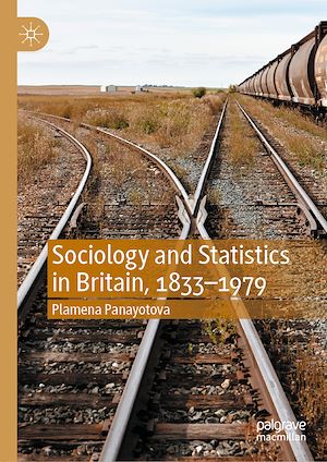Téléchargez le livre :  Sociology and Statistics in Britain, 1833–1979
