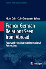 Télécharger le livre :  Franco-German Relations Seen from Abroad