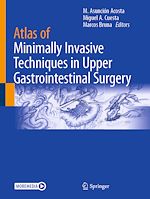 Télécharger le livre :  Atlas of Minimally Invasive Techniques in Upper Gastrointestinal Surgery