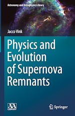 Télécharger le livre :  Physics and Evolution of Supernova Remnants