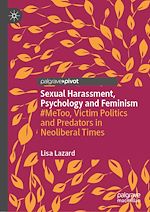 Télécharger le livre :  Sexual Harassment, Psychology and Feminism