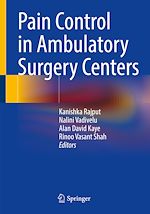 Télécharger le livre :  Pain Control in Ambulatory Surgery Centers