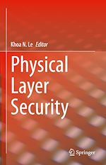 Télécharger le livre :  Physical Layer Security