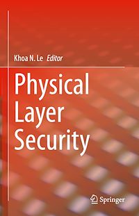 Téléchargez le livre :  Physical Layer Security