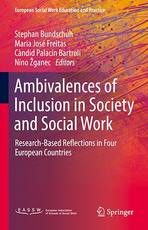 Téléchargez le livre :  Ambivalences of Inclusion in Society and Social Work