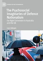 Télécharger le livre :  The Psychosocial Imaginaries of Defence Nationalism