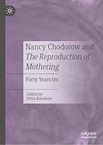 Télécharger le livre :  Nancy Chodorow and The Reproduction of Mothering