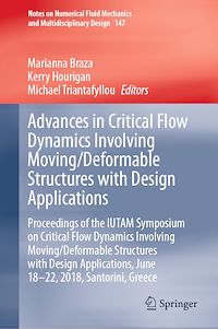 Télécharger le livre :  Advances in Critical Flow Dynamics Involving Moving/Deformable Structures with Design Applications