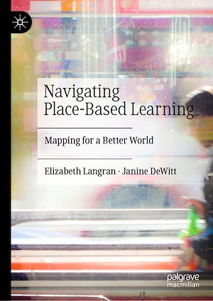Téléchargez le livre :  Navigating Place-Based Learning