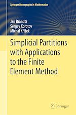 Télécharger le livre :  Simplicial Partitions with Applications to the Finite Element Method