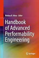 Télécharger le livre :  Handbook of Advanced Performability Engineering