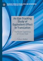 Télécharger le livre :  An Eye-Tracking Study of Equivalent Effect in Translation