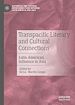 Télécharger le livre :  Transpacific Literary and Cultural Connections