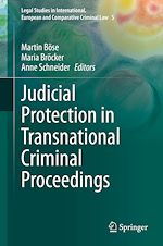 Télécharger le livre :  Judicial Protection in Transnational Criminal Proceedings
