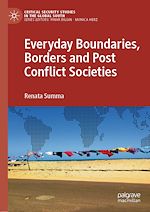 Télécharger le livre :  Everyday Boundaries, Borders and Post Conflict Societies