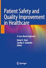 Télécharger le livre :  Patient Safety and Quality Improvement in Healthcare