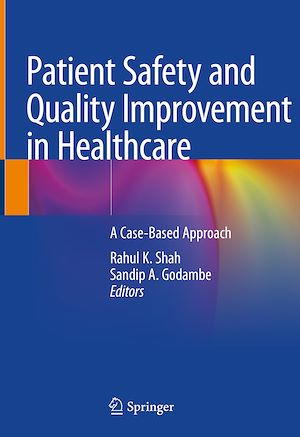 Téléchargez le livre :  Patient Safety and Quality Improvement in Healthcare