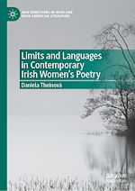 Télécharger le livre :  Limits and Languages in Contemporary Irish Women's Poetry