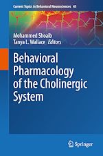 Télécharger le livre :  Behavioral Pharmacology of the Cholinergic System