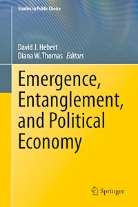Télécharger le livre :  Emergence, Entanglement, and Political Economy