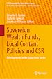 Télécharger le livre :  Sovereign Wealth Funds, Local Content Policies and CSR