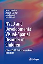 Télécharger le livre :  NVLD and Developmental Visual-Spatial Disorder in Children