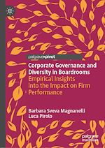 Télécharger le livre :  Corporate Governance and Diversity in Boardrooms