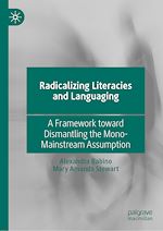 Télécharger le livre :  Radicalizing Literacies and Languaging