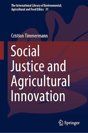 Téléchargez le livre :  Social Justice and Agricultural Innovation