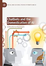 Télécharger le livre :  Chatbots and the Domestication of AI