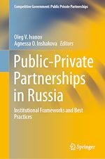 Télécharger le livre :  Public-Private Partnerships in Russia