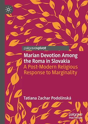 Téléchargez le livre :  Marian Devotion Among the Roma in Slovakia