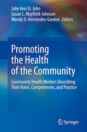 Téléchargez le livre :  Promoting the Health of the Community