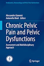 Télécharger le livre :  Chronic Pelvic Pain and Pelvic Dysfunctions
