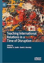 Télécharger le livre :  Teaching International Relations in a Time of Disruption