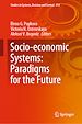 Télécharger le livre :  Socio-economic Systems: Paradigms for the Future