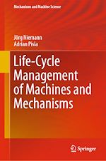 Download this eBook Life-Cycle Management of Machines and Mechanisms