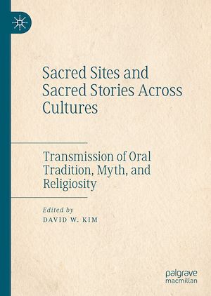 Téléchargez le livre :  Sacred Sites and Sacred Stories Across Cultures