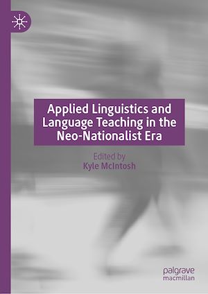 Téléchargez le livre :  Applied Linguistics and Language Teaching in the Neo-Nationalist Era