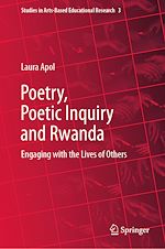 Télécharger le livre :  Poetry, Poetic Inquiry and Rwanda